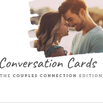 Conversation Cards - the Couples Connection Edition - FREE!