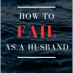 How to Fail as a Husband - Paperback Version