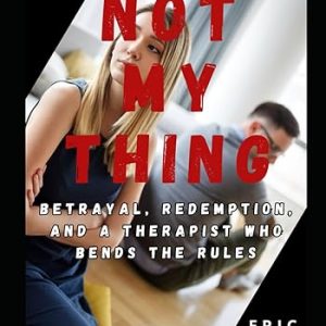 Not My Thing (A Novel) - Audio Version